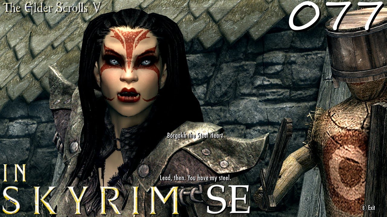 In Skyrim SE 207 Borgakh the Steel Heart