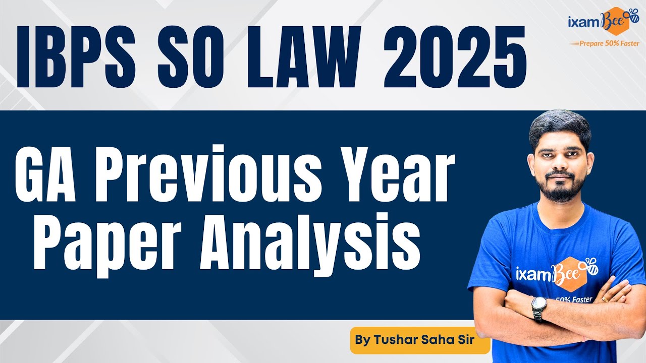 IBPS SO Law 2025- GA Previous Year Paper Analysis