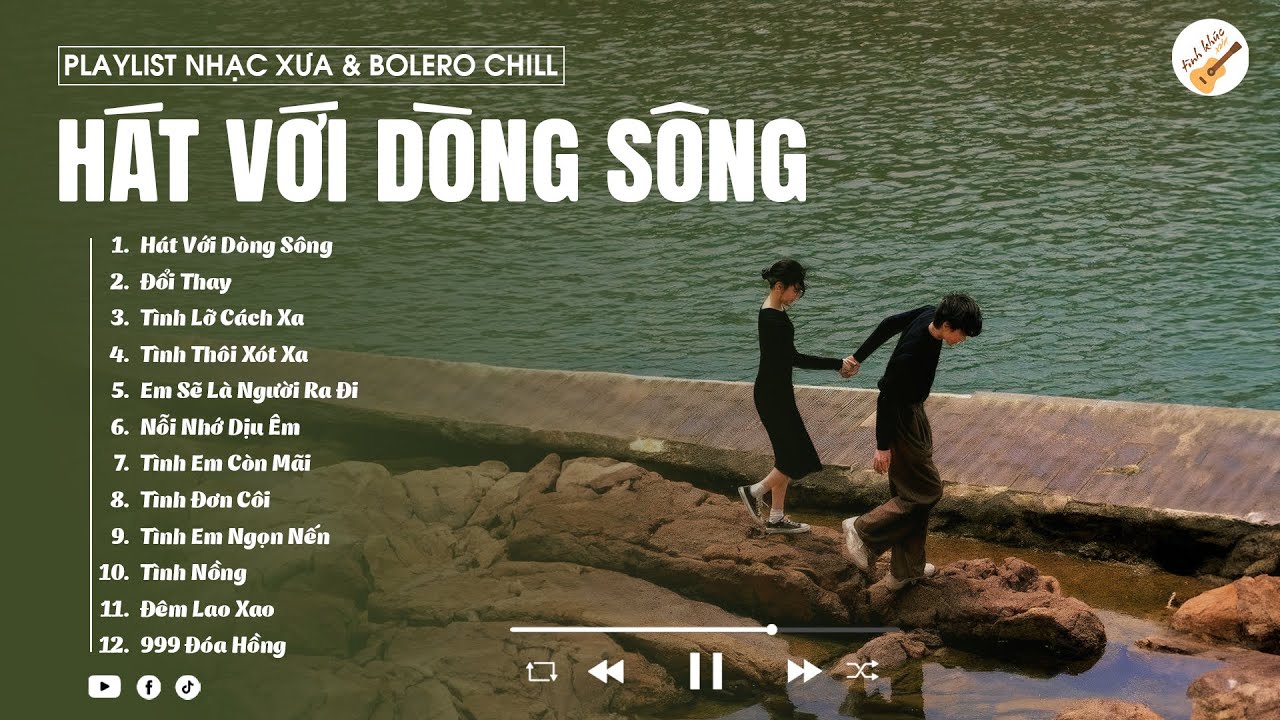 H&aacute;t Với D&ograve;ng S&ocirc;ng, T&igrave;nh Lỡ C&aacute;ch Xa (Lofi ver) - T&igrave;nh y&ecirc;u đến em kh&ocirc;ng mong đợi g&igrave; - Nhạc Xưa Lofi