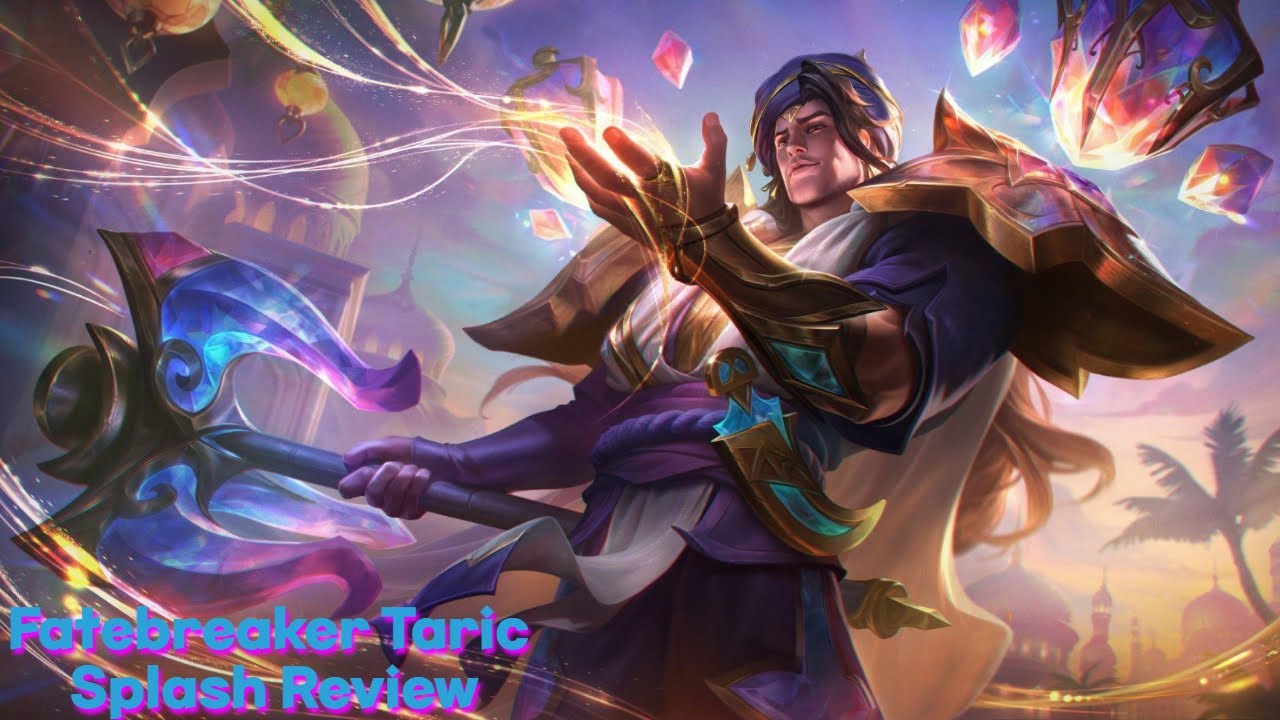 Fatebreaker Taric Splash Art Review