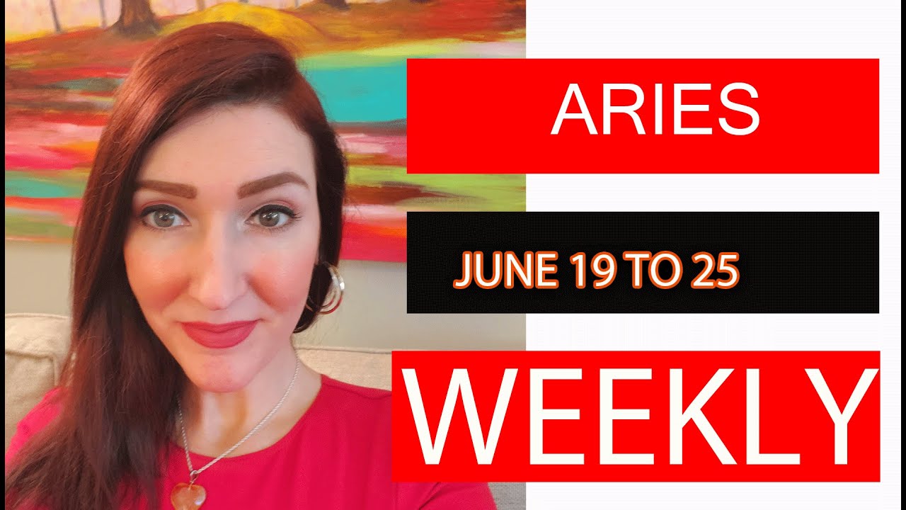 ARIES WEEKLY WOW!!! LOVE THIS NEWS WILL MAKE YOU JUMP FOR JOY!!! JUNE 19 TO 25
