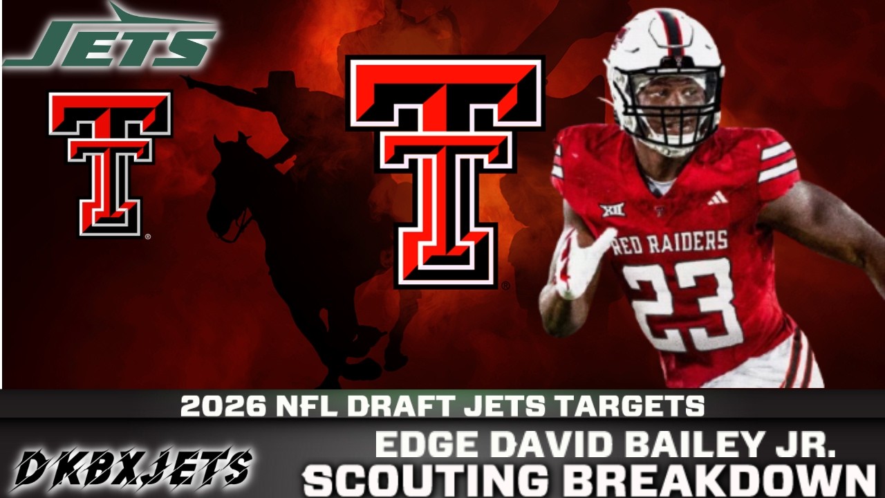 NY Jets 2026 NFL Draft Target | Texas Tech OLB David Bailey Is He Will McDonald 2.0?