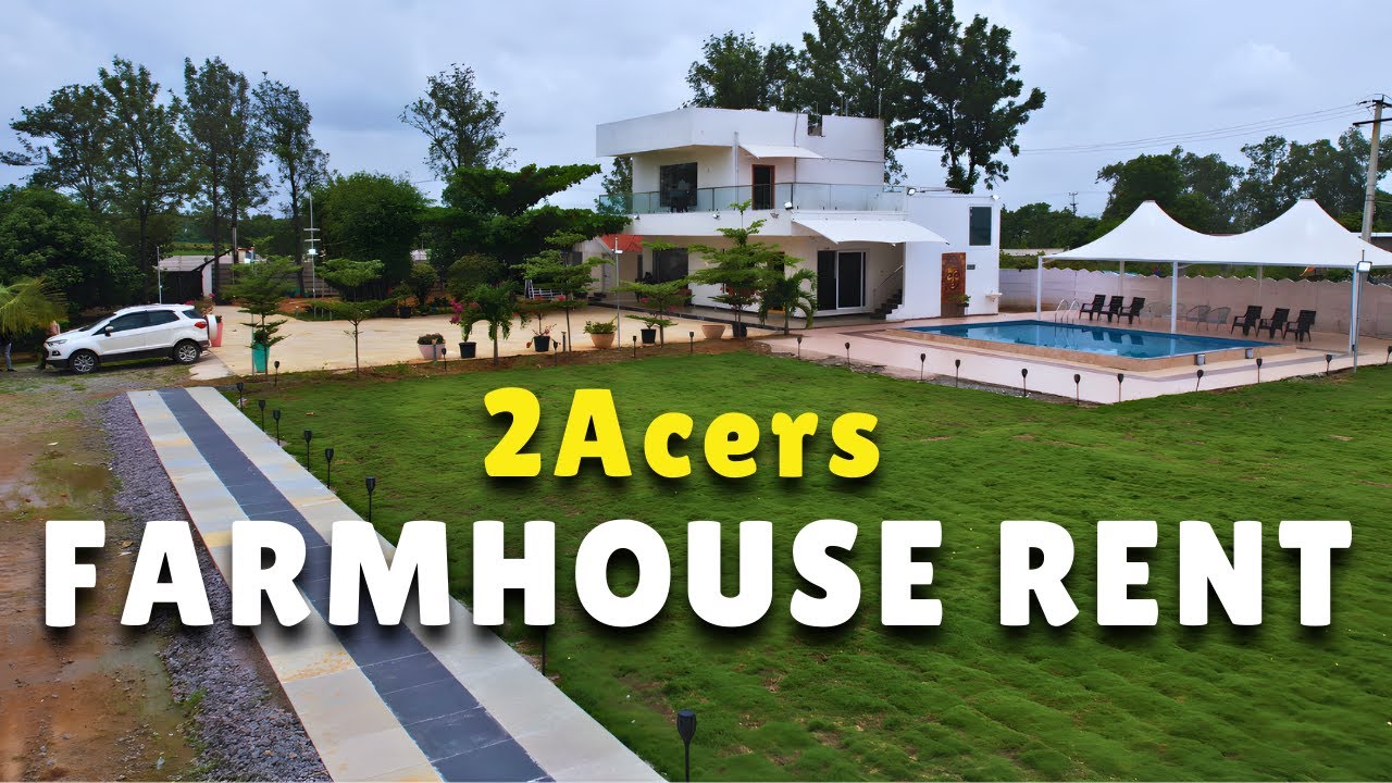 Farmhouse for Rent in Hyderabad