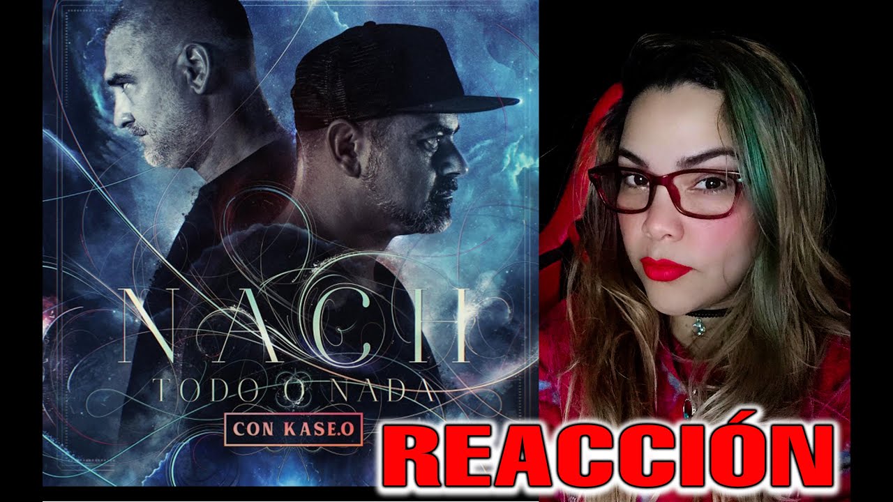 Reacción | Nach, Kase.O - Todo O Nada | Bel