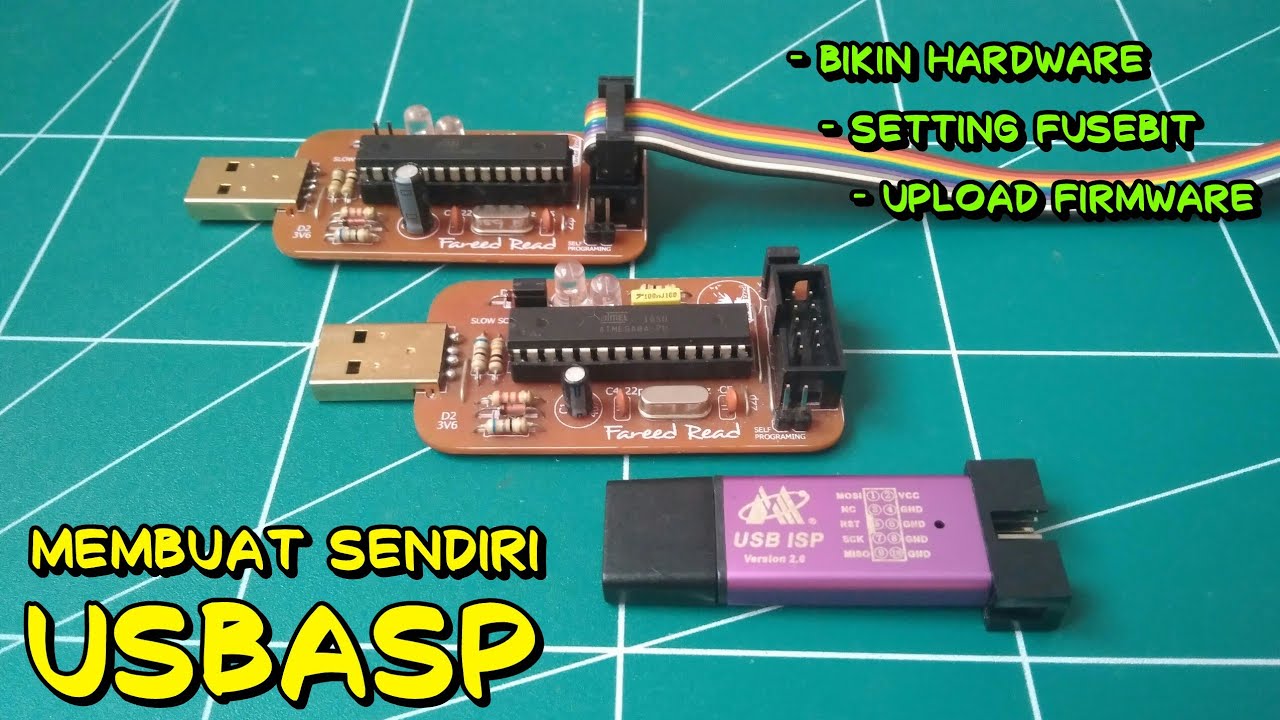 Cara Membuat USBASP - Setting FUSEBIT - Upload FIRMWARE | Fareed Clarity
