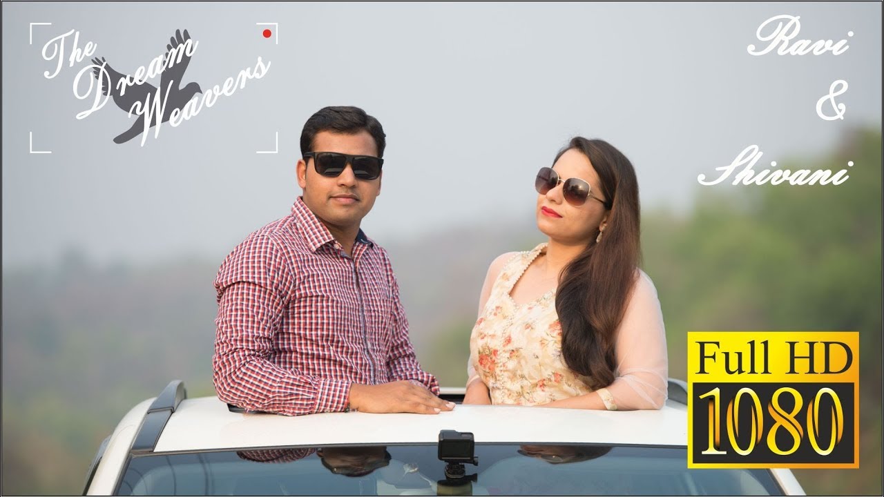 Best Pre Wedding - The Dream Weavers | The Best PreWedding Rishikesh