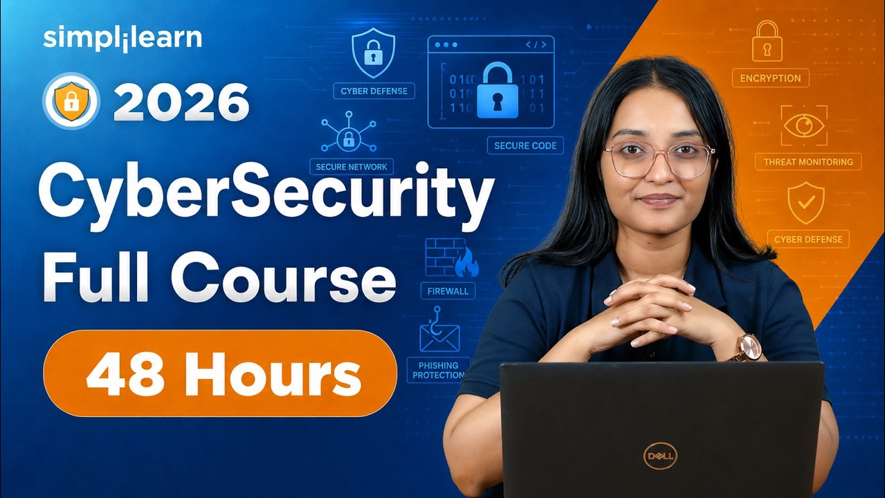 Cybersecurity Full Course 2026 [FREE] | Cybersecurity Tutorial | Cybersecurity Course | Simplilearn