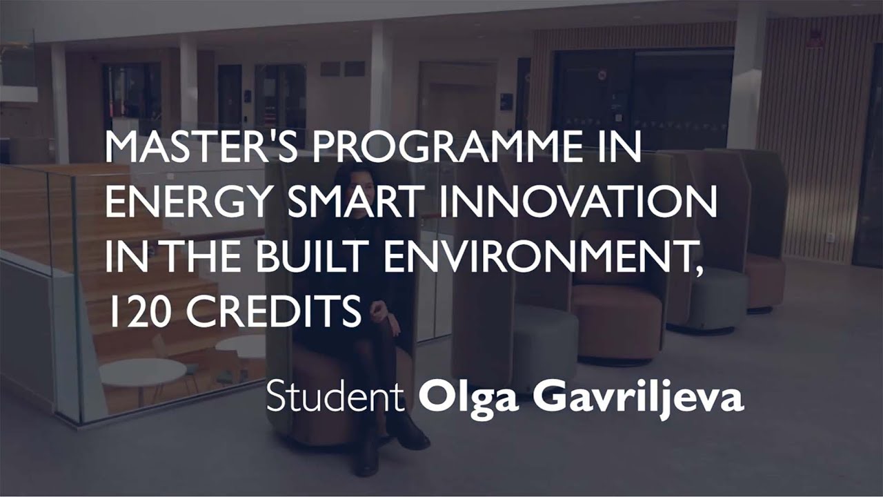 Master's programme in Energy Smart Innovation in the Built Environment