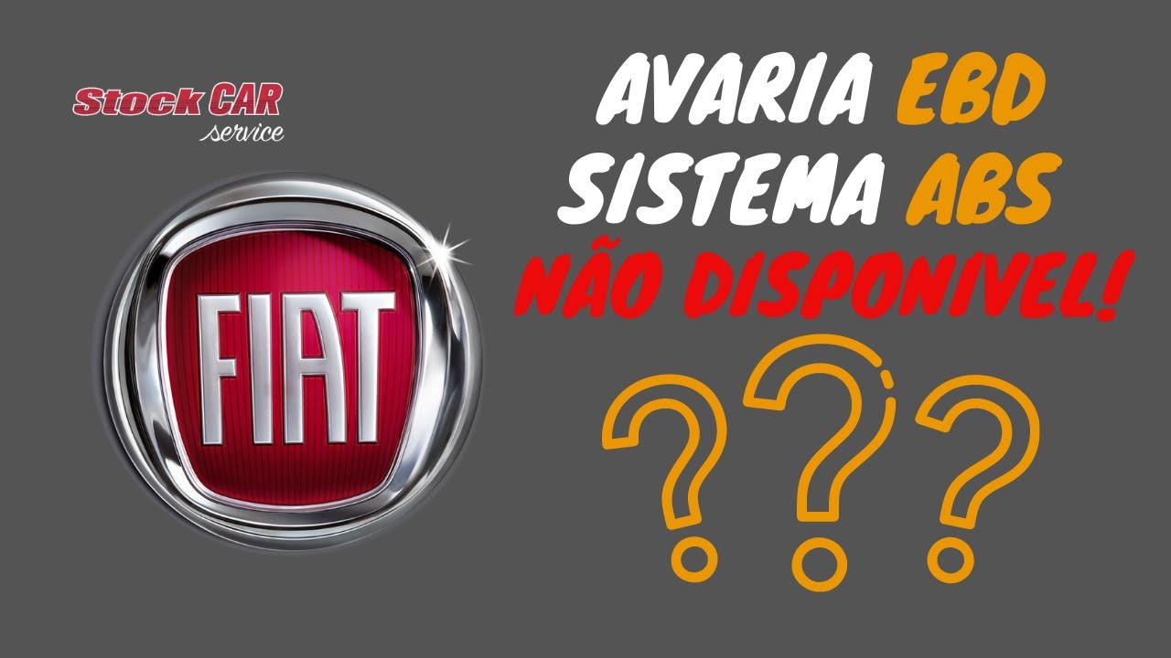Fiat, avaria EBD E ABS não disponível e nada gravado no scanner.