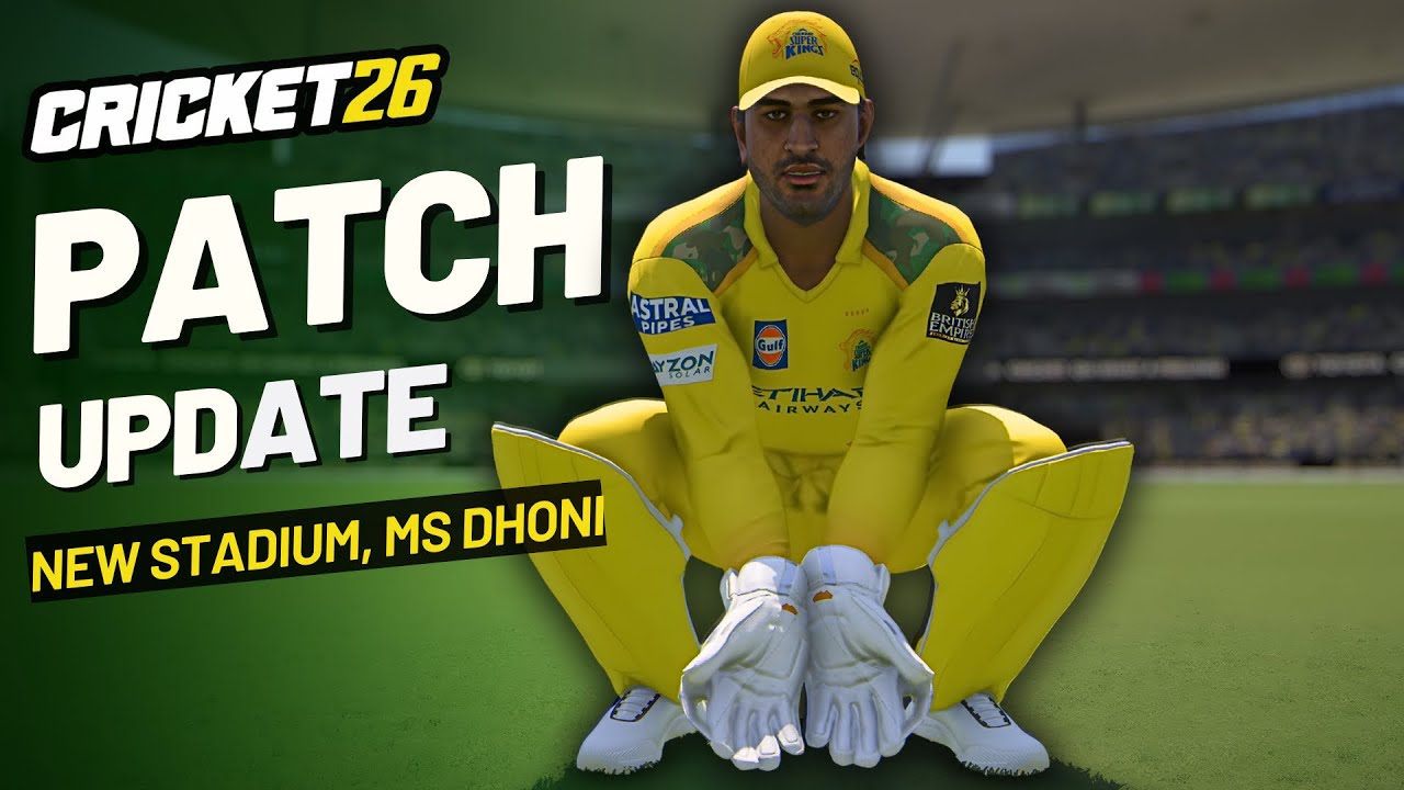 Cricket 26..What's New In The UPDATE? (17th Dec 2025)