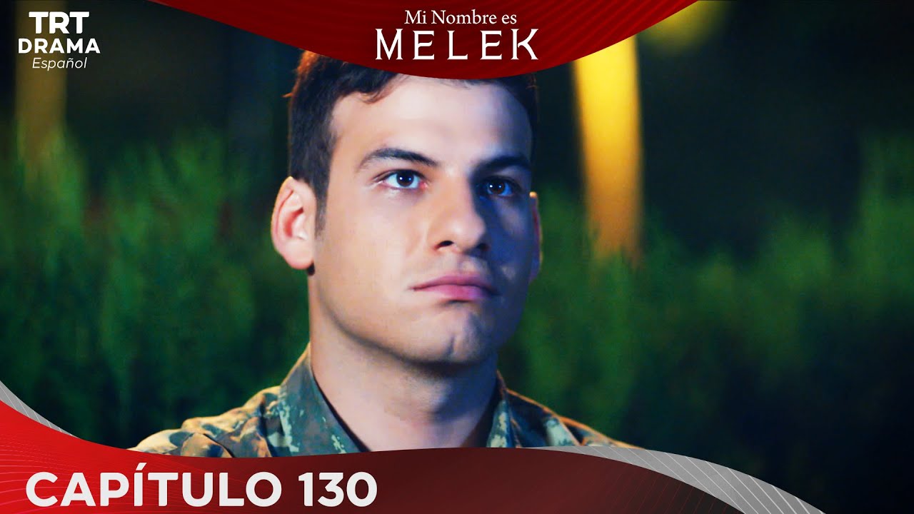 Benim Adım Melek (Mi nombre es Melek) - Capítulo 130