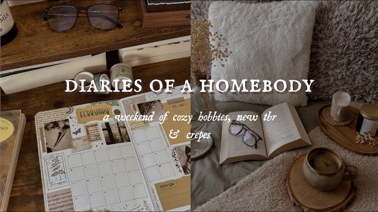 Diaries of a homebody | a weekend of cozy hobbies, new tbr & crepes ☕️🧸🥞