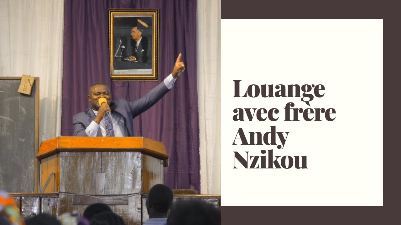 LOUANGE AVEC LE FRERE ANDY PARTIE 3.