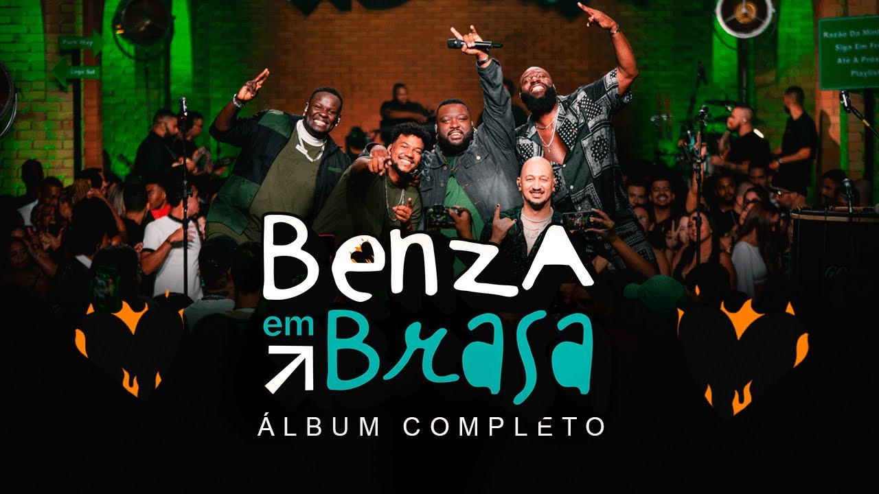 Benza em Brasa: Álbum Completo