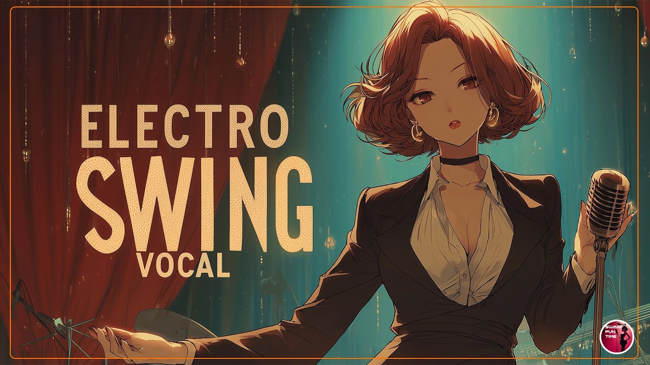 Electro Swing Queen 🎤 1 Hour of Classy Vocals, Jazzy Energy & Midnight Party Vibes