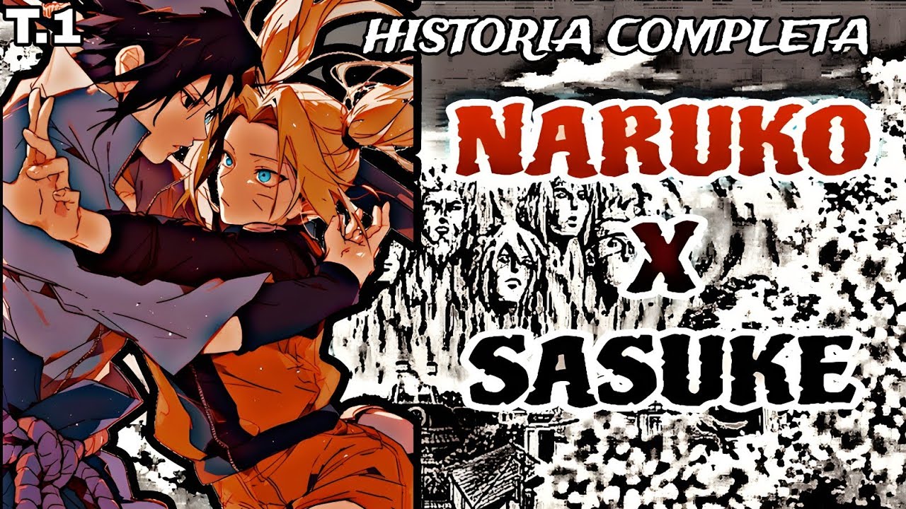 Complicaciones - Naruko x Sasuke - [HISTORIA COMPLET&Aacute;] Temporada 1