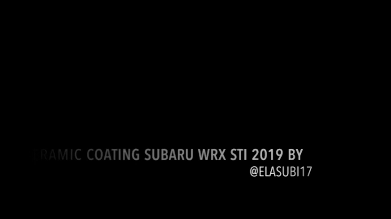 CERAMIC COATING WRB WRX STI 2019!!