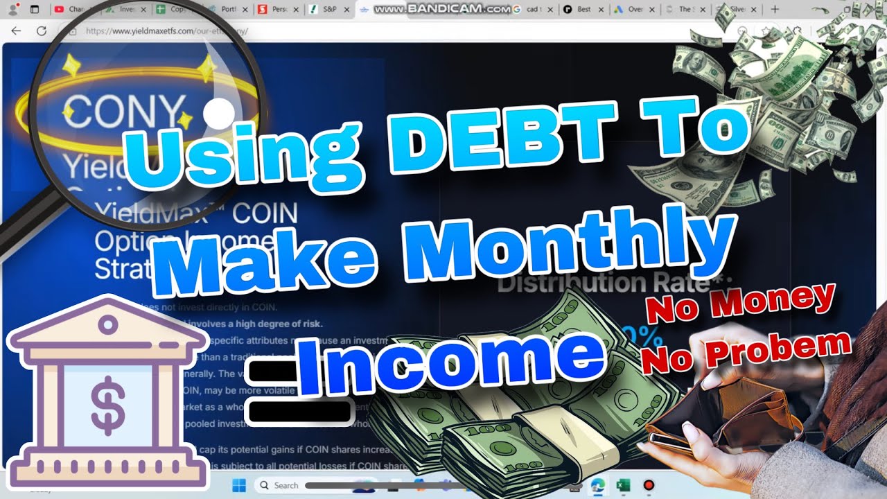 How Using DEBT from BANKS Will PAY for Yieldmax ETF's (With CONY 77% Yielding Example)
