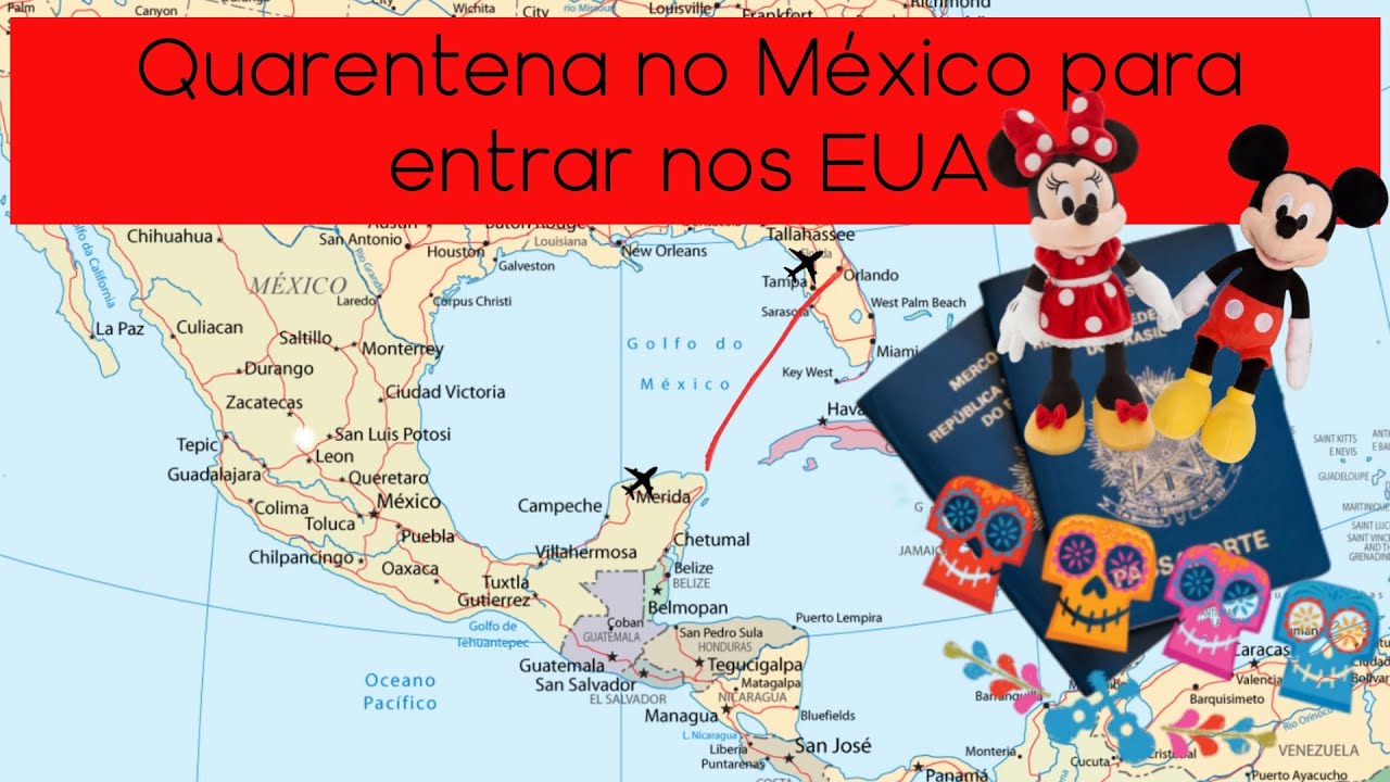 Como fazer quarentena no México para ir para os EUA | Turismo de Vacina