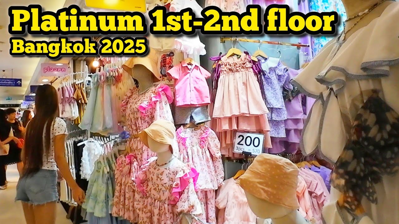 Bangkok Shopping Paradise, Platinum Fashion Mall 1st-2nd floor​ แพลตตินั่ม อัพเดตล่าสุด 08/07/25