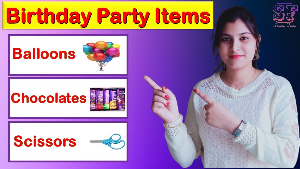 Birthday Party Items for Kids 🎉🎂 | Fun Learning Video! #KidsLearning 🎉 #BirthdayParty 🎂 #PartyItems