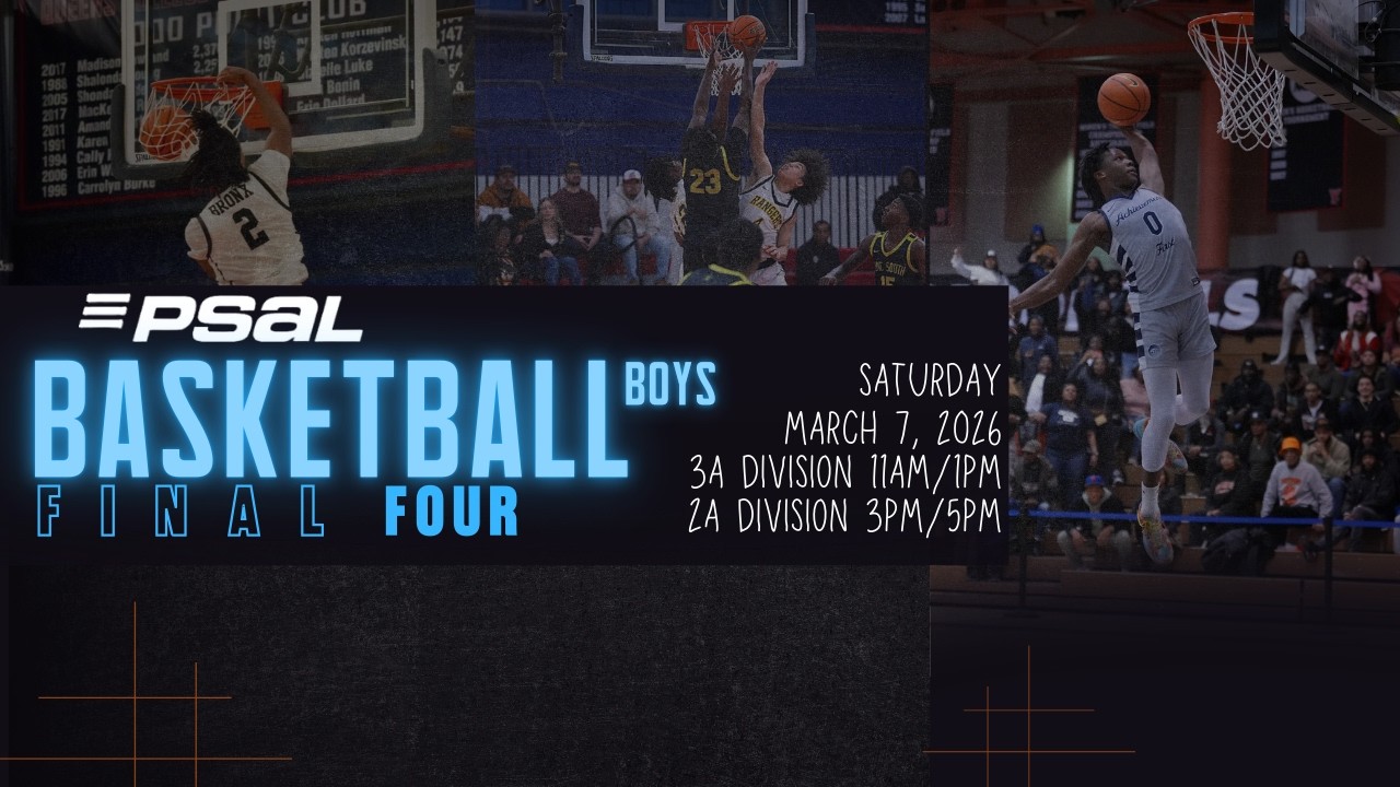 Full Game Replay | PSAL 2026 Boys Basketball Final Four | March 7th