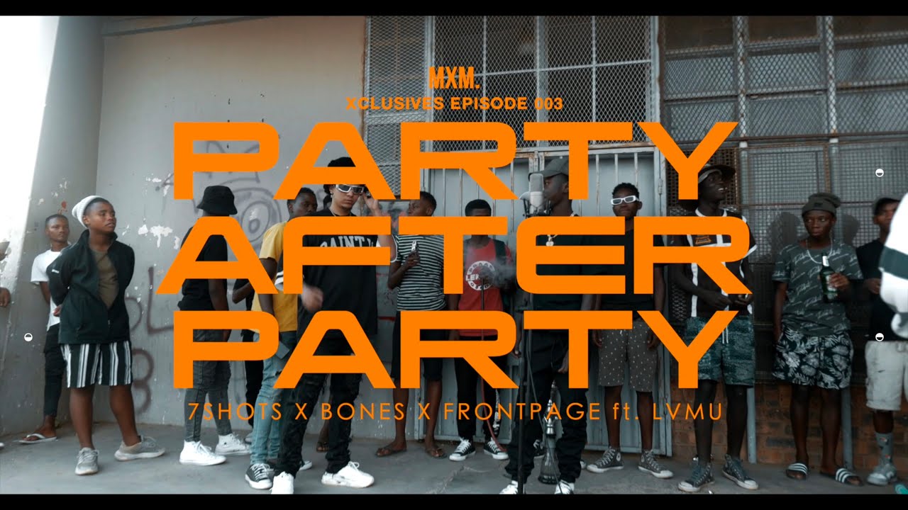 7Shots X Bones X Frontpage - Party After Party ft. Lvmu (MXM.Xclusives Episode 003)