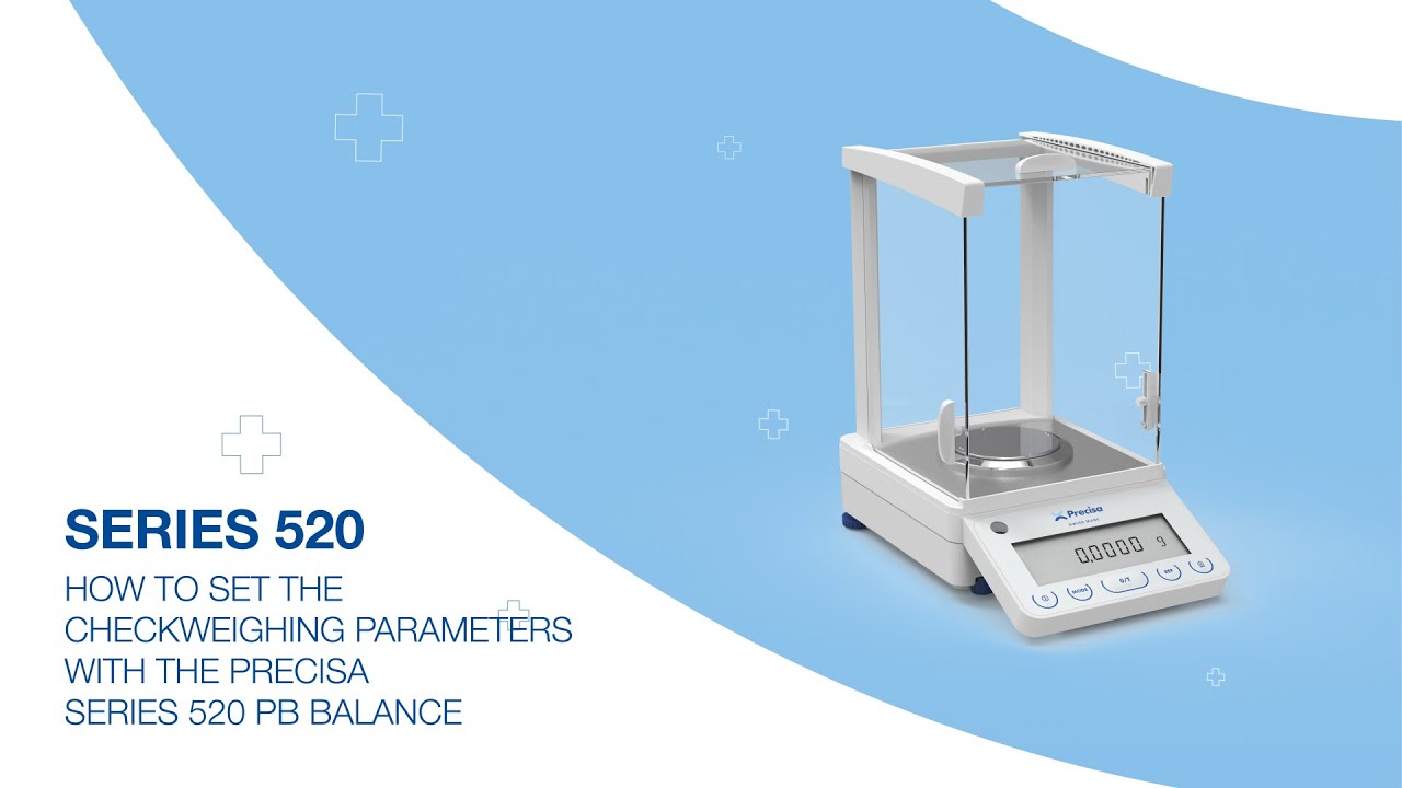 How to set Check Weighing Parameters with the Precisa Series 520 PB Balance