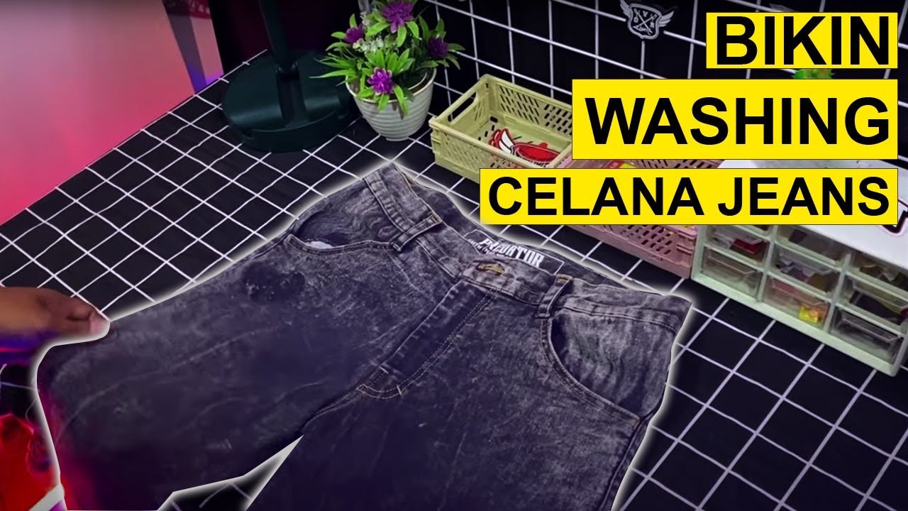 How to make : Stone wash or Sand wash Long Pants New !! | Edisi Produksi (Eps. 24)