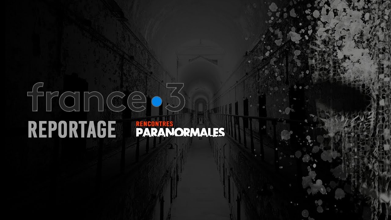 📺 Reportage France 3 - Rencontres paranormales - La Maison Forte de Reignac