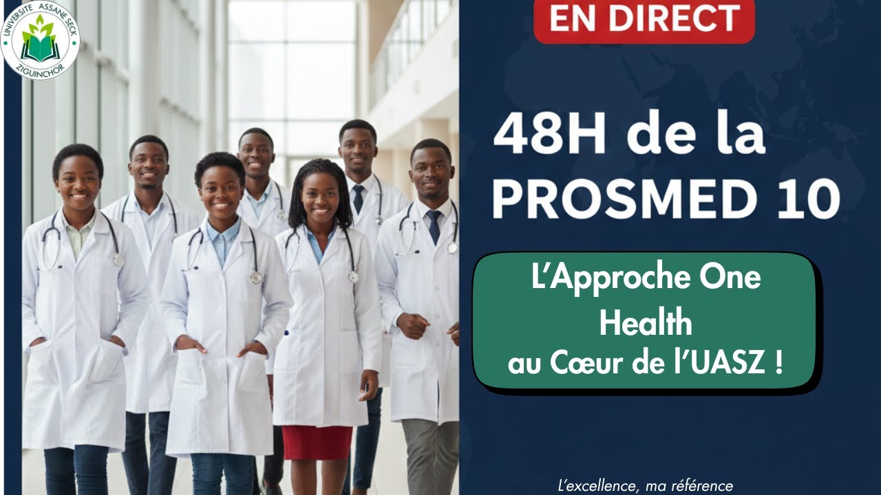 🔴  48H de la PROSMED 10 UFR 2S : L'Approche 