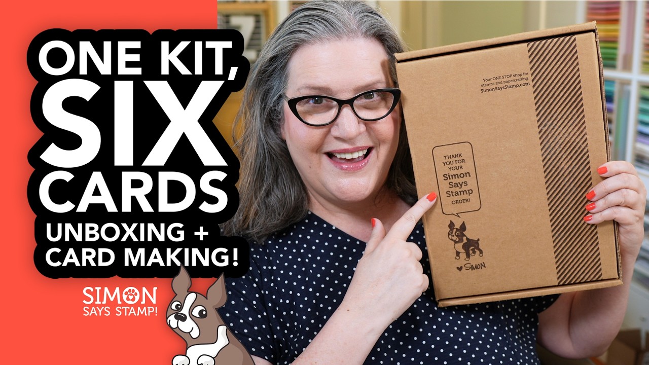 Let's Unbox the Latest Simon Says Stamp Card Kit and Make SIX cards!