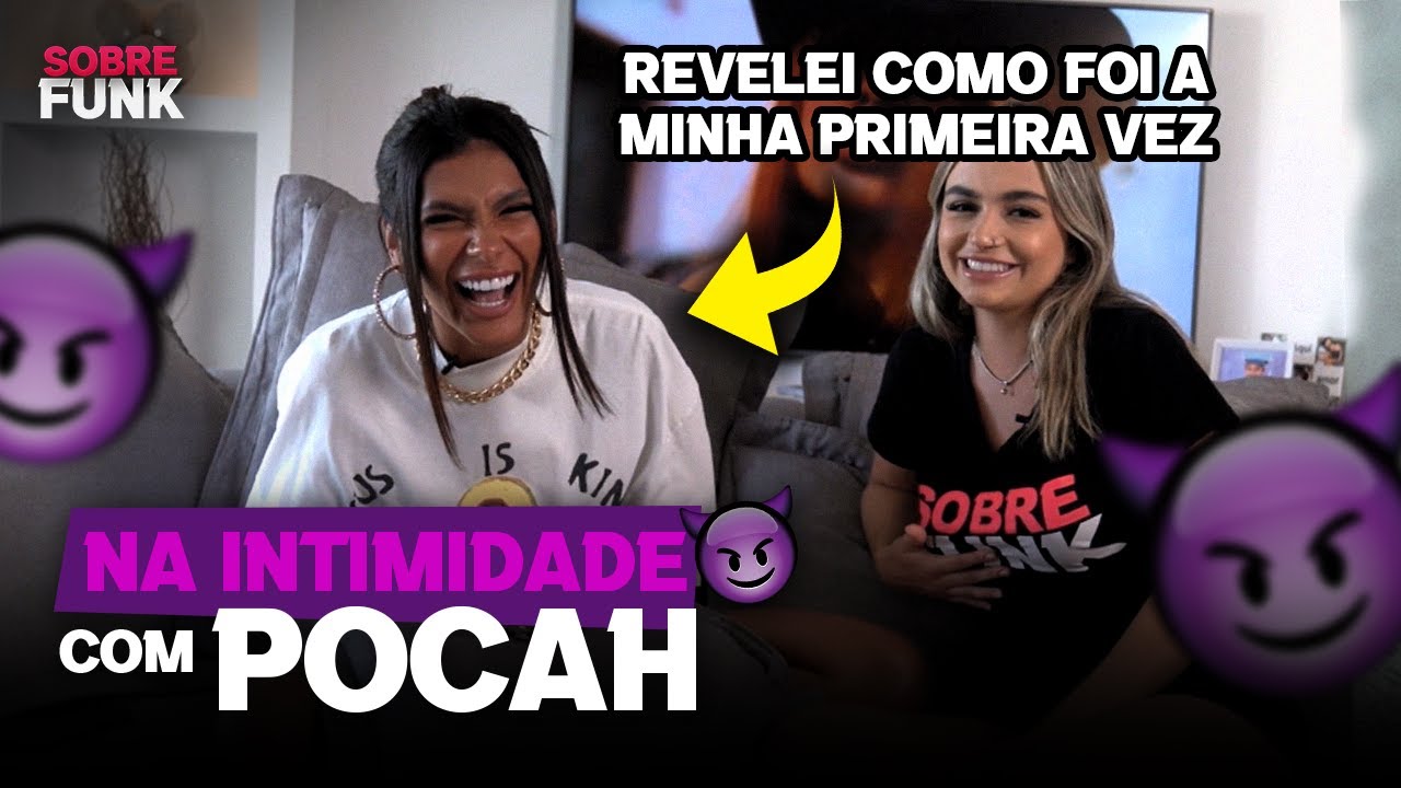 Na Intimidade Com Pocah | Sobre Funk