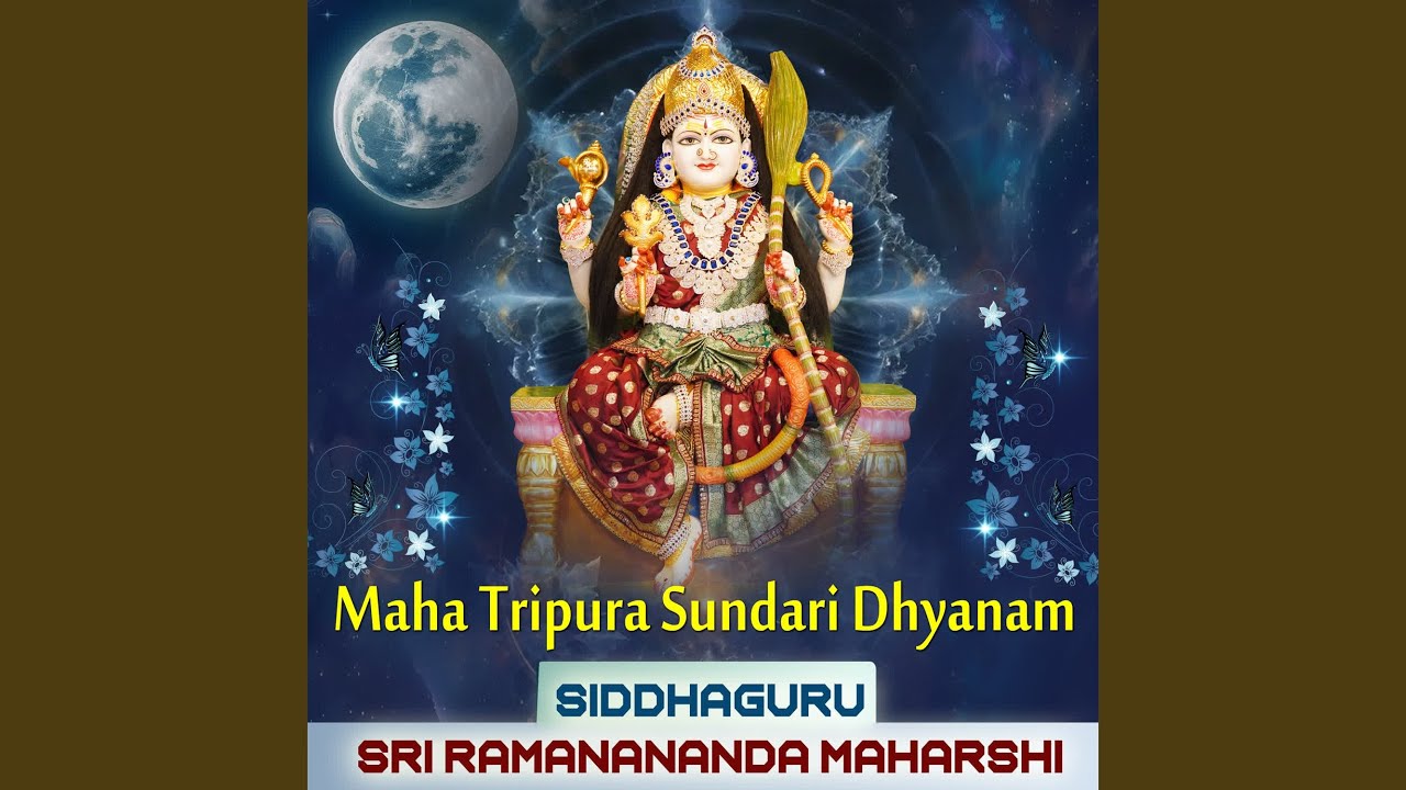 Maha Tripura Sundari Dhyanam