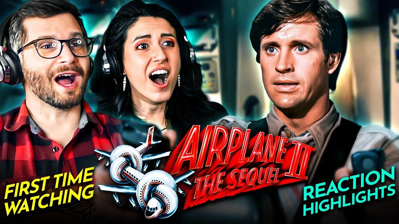 Jonathan and James boarding AIRPLANE II THE SEQUEL (1982) Movie Reaction FIRST TIME WATCHING