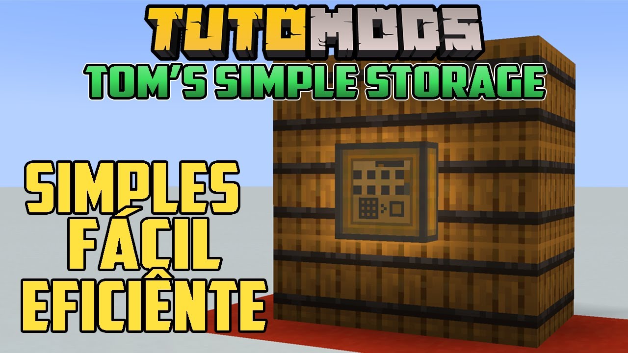 TUTORIAL TOM SIMPLE STORAGE - Armazenar Itens nunca foi tão fácil!