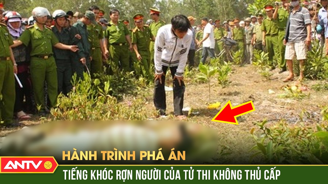 Kỳ án “ma không đầu” và bản án dang dở giữa đêm đen - Bí mật kinh hoàng | Hành trình phá án | ANTV