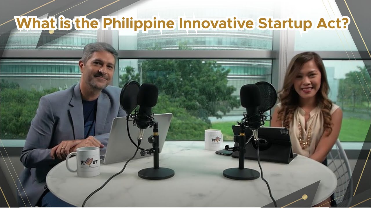 Episode 1: What is the Philippine Innovative Startup Act?