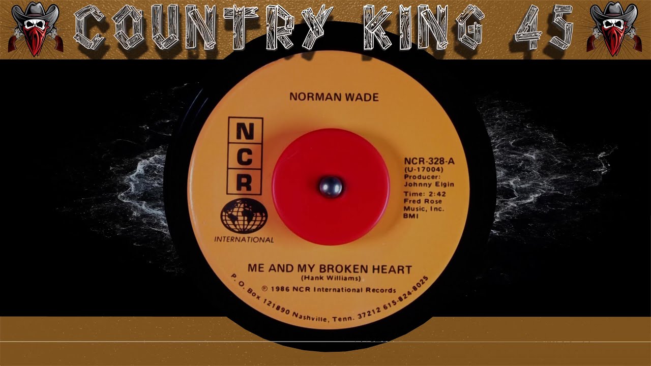 Norman Wade - Me And My Broken Heart