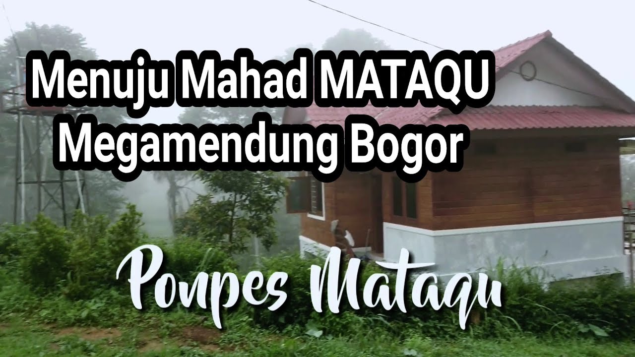 Menuju Ponpes MATAQU Megamendung Bogor