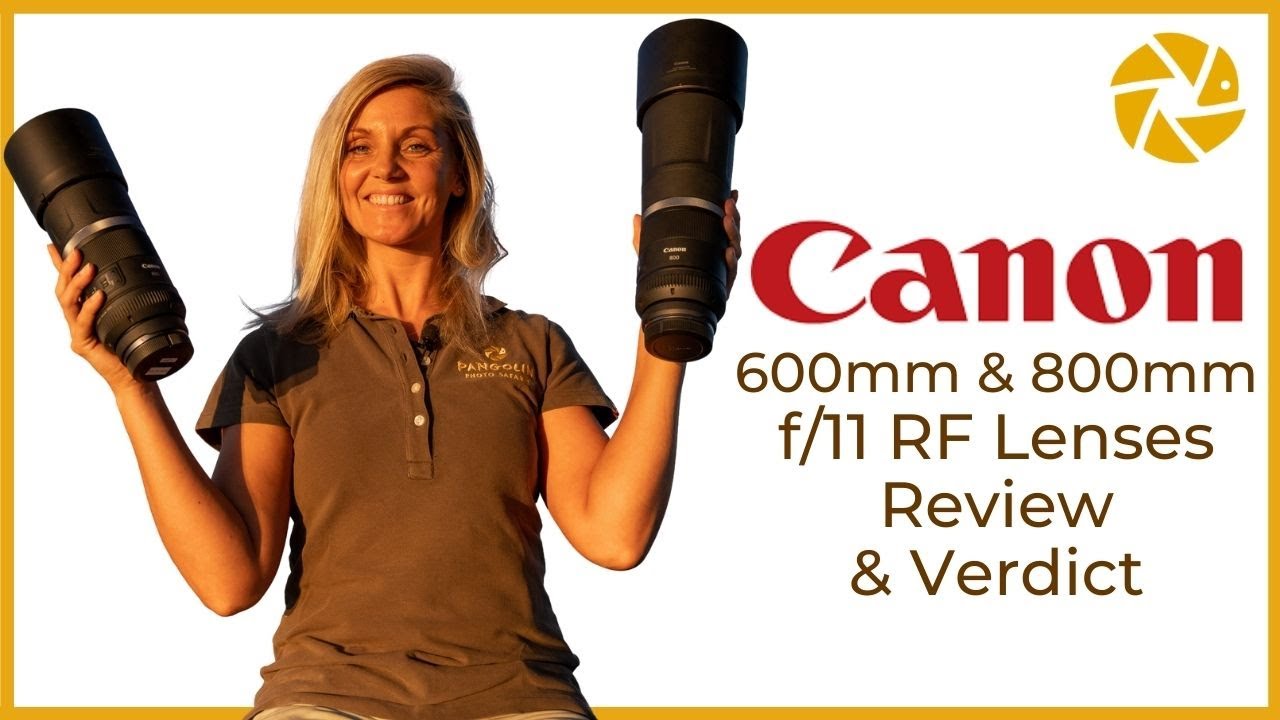 Canon RF Lenses For Wildlife Photography - 600mm and 800mm f/11 TESTED ON SAFARI