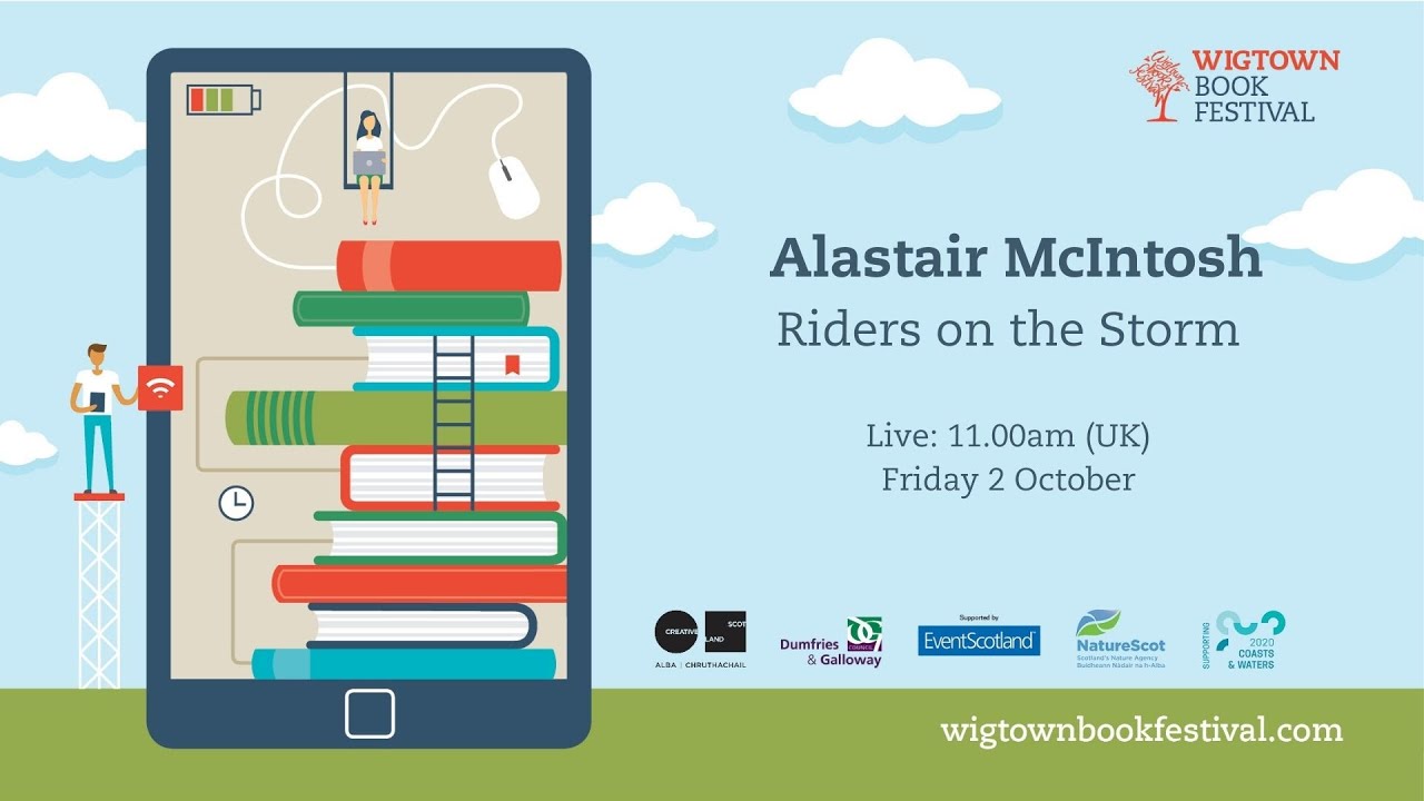 Alastair McIntosh || Riders on the Storm