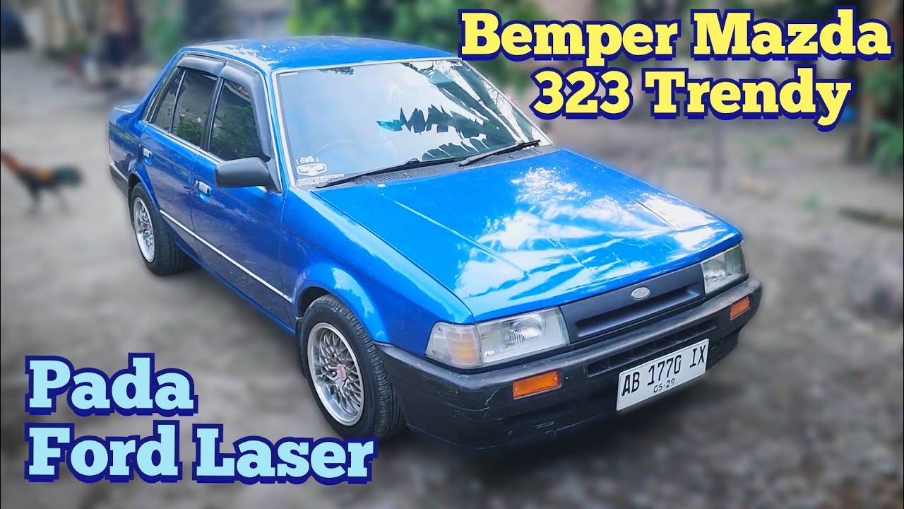 Ganti Bemper Ford Laser dengan Mazda 323 Trendy