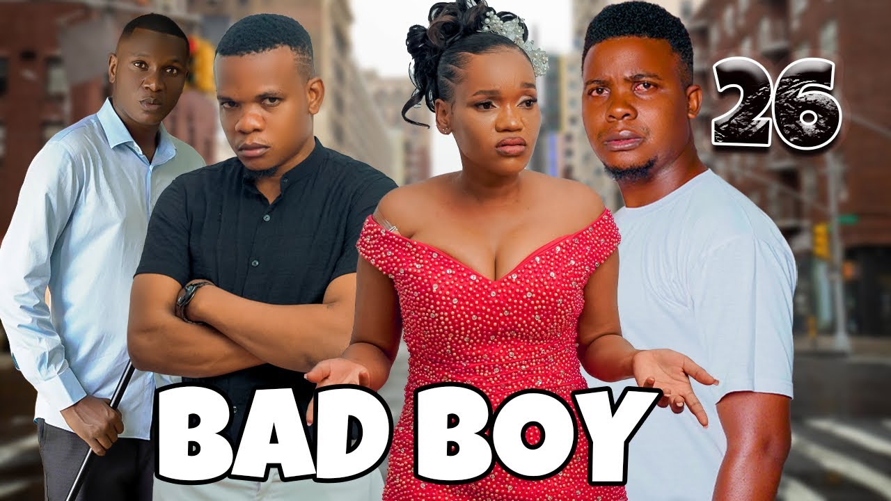 BAD BOY _ Episode 26 