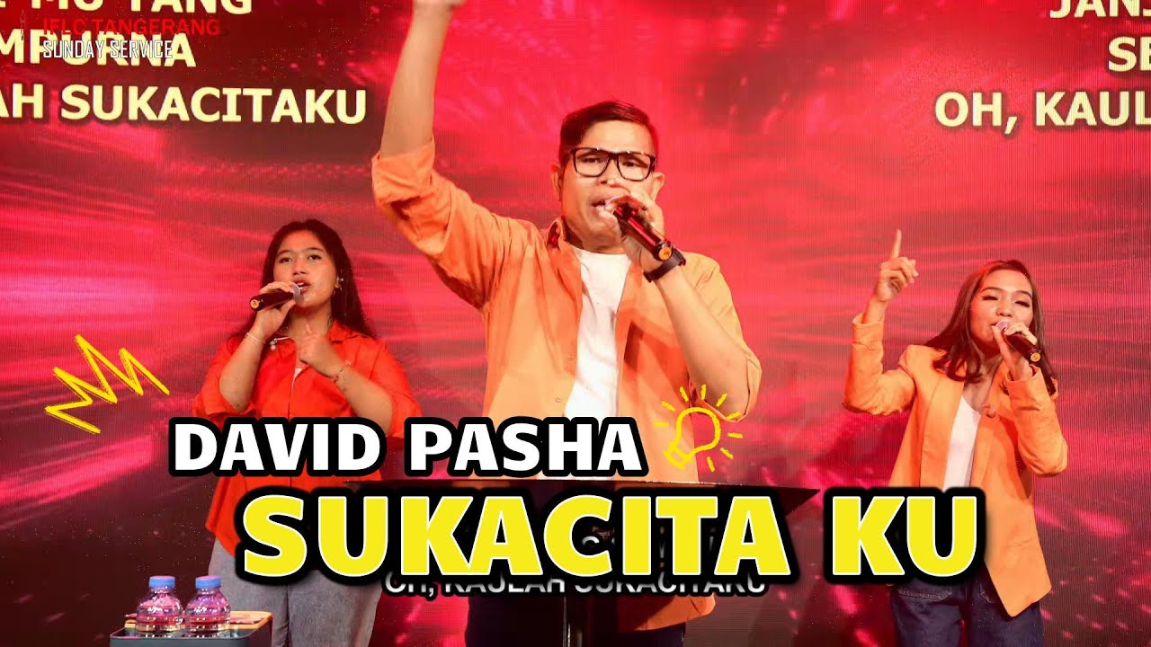 IFLC TANGERANG | SUKACITA KU - DAVID PASHA (COVER)