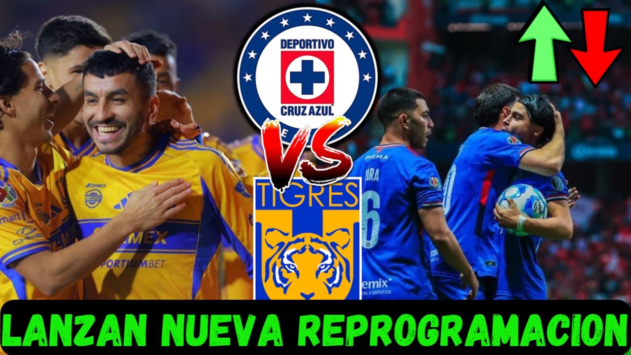 🔥🔥¡ULTIMA HORA! CRUZ AZUL ANUNCIA nuevo HORARIO para el PARTIDO VS TIGRES