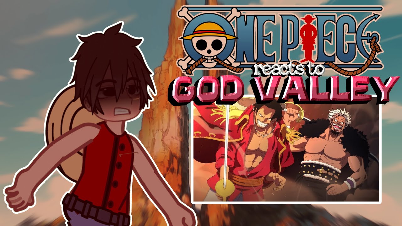 Pre Time Skip Strawhat Pirates reacts to The God Valley Incident (Rocks D. Xebec and Gol D. Roger)