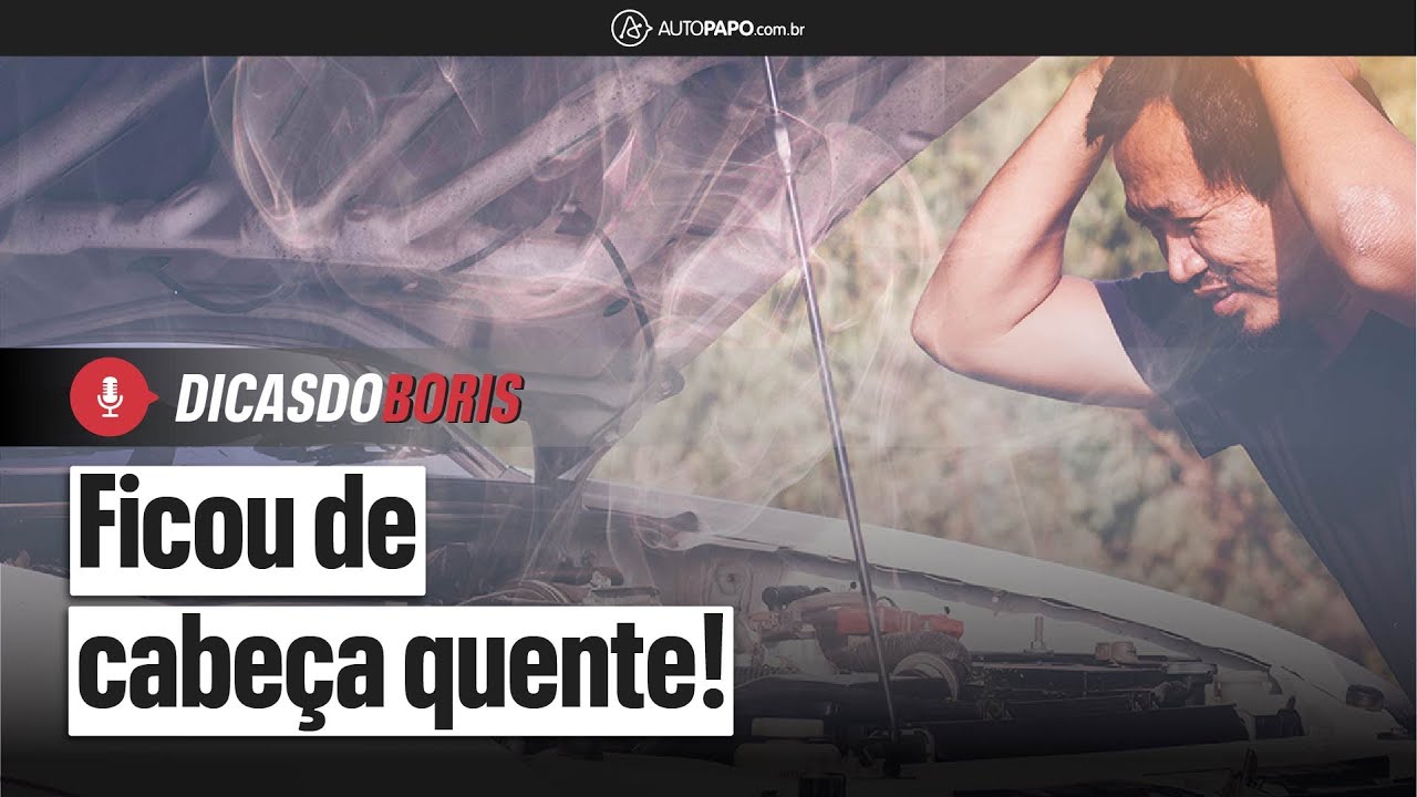 Carro ferveu? Confira o &oacute;leo!