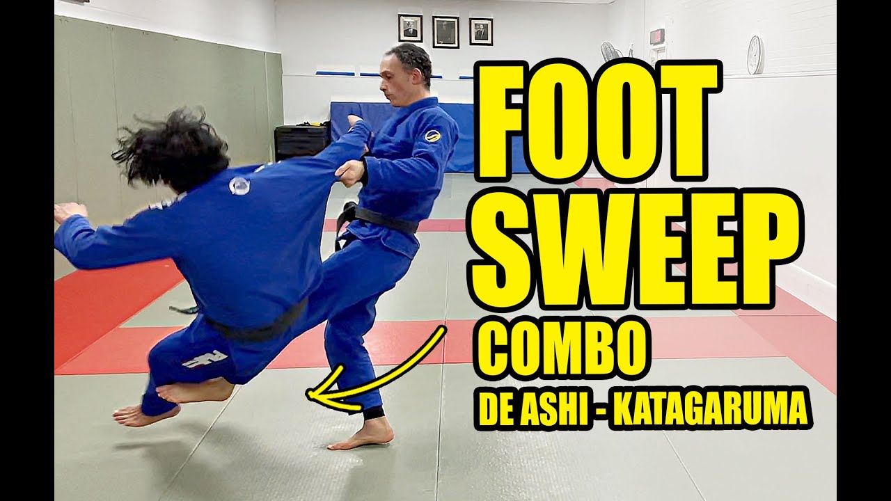 Footsweep COMBO: De Ashi Barai & Katagaruma (Judo for BJJ/Jiu-Jitsu)