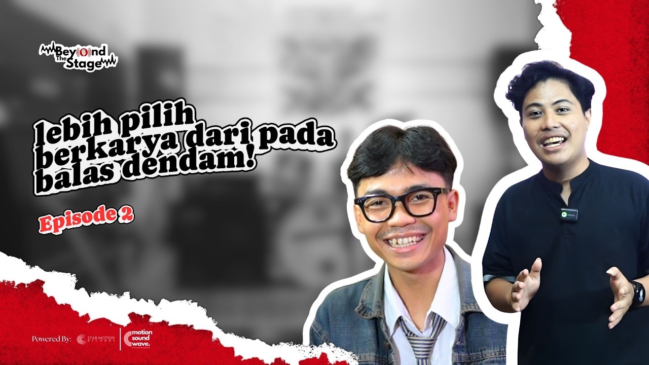 FAUDZAN ASKATALA! LEBIH PILIH BERKARYA DARI PADA BALES DENDAM!? - BEYOND THE STAGE PODCAST